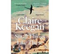Small Things Like These Claire Keegan (Auteur)