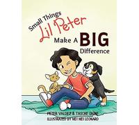 Small Things Lil Peter Make A Big Difference