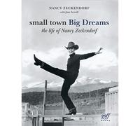 Small Town Big Dreams