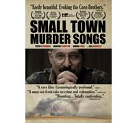 Small Town Murder Songs