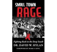 Small Town Rage: Fighting Back in the Deep South