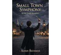 Small Town Symphony