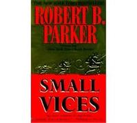 Robert B. Parker – Small Vices – Penguin Books