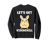 Small viscachas mingon Animals Quote Simple Chill Viscacha Sweatshirt