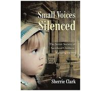 Small Voices Silenced
