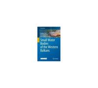 Small Water Bodies Of The Western Balkans