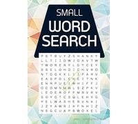 Small Word Search Books: Mini Word Search Books For Adults : Pocket Size Easy to Carry : Good for Adults or Anyone Who Wants It
