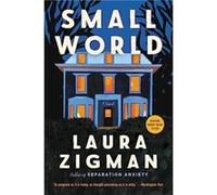 Small World by Laura Zigman Paperback Book Laura Zigman (Auteur)