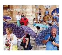 Small World - New Revised Edition Martin Parr (Auteur)