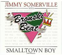 Smalltown Boy 1991 (With Bronski Beat)