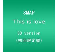 Smap - This is Love SB Version [Import]