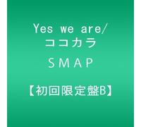 SMAP - Yes We are/Kokokara [Import]