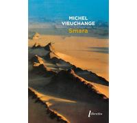 Smara - Michel Vieuchange - Libretto - Poche - Récit