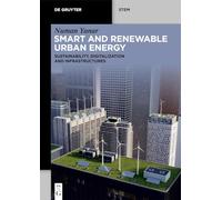 Smart and Renewable Urban Energy: Sustainability, Digitalization and Infrastructures