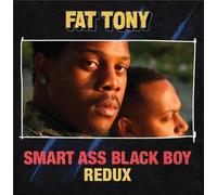 Smart Ass Black Boy: Redux