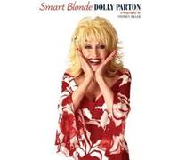 Smart Blonde: The Life of Dolly Parton Miller, Stephen (Auteur)