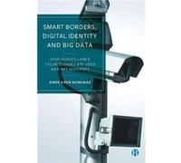 Smart Borders Digital Identity and Big Data by Emre Eren University of Oxford Korkmaz Emre Eren University of Oxford Korkmaz (Auteur)