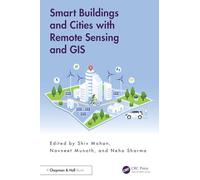 Smart Buildings and Cities with Remote Sensing and GIS