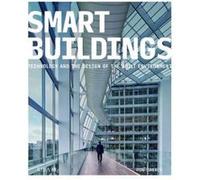 Smart Buildings by Ron Bakker Ron Bakker (Auteur)
