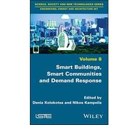 Smart Buildings, Smart Communities And Demand Response