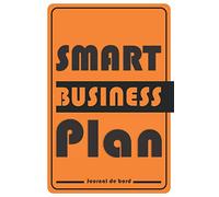 Smart Business Plan | Journal de bord: Gestion et suivi de projet | Leadership business plan | To-Do Checklist Entreprise | Cahier d'écriture A5 ligné à remplir