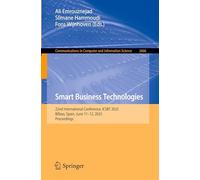 Smart Business Technologies: 22nd International Conference, ICSBT 2025, Bilbao, Spain, June 11-12, 2025, Proceedings
