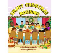 Smart Christmas Morning: How One Christmas Sparked a Lesson in Giving and Investing