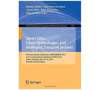 Smart Cities, Green Technologies, And Intelligent Transport Systems