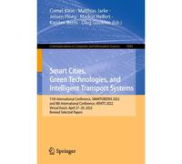 Smart Cities, Green Technologies, And Intelligent Transport Systems