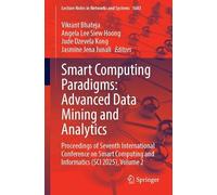 Smart Computing Paradigms: Advanced Data Mining and Analytics, Proceedings of Seventh International Conference on Smart Computing and Informatics Sci 2025 (2)
