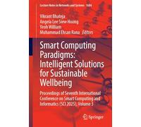 Smart Computing Paradigms: Intelligent Solutions for Sustainable Wellbeing, Proceedings of Seventh International Conference on Smart Computing and Informatics Sci 2025 (3)