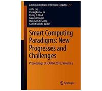 Smart Computing Paradigms: New Progresses And Challenges