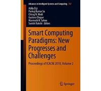 Smart Computing Paradigms: New Progresses And Challenges