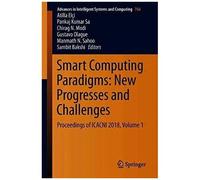 Smart Computing Paradigms: New Progresses And Challenges