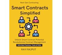 Smart Contracts Simplified: smart contracts for finance banking | blockchain supply chain transparency | healthcare real estate blockchain contracts | blockchain implementation and adoption guide