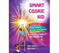 Smart Cookie Kid For 3-4 Year Olds Attention And Concentration Visual Memory Multiple Intelligences Motor Skills Book 4b