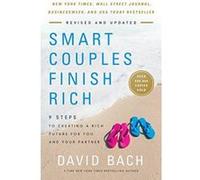 Smart Couples Finish Rich, Expanded and Updated: 9 Steps to Creating a Rich Future for You and Your Partner - [Version Originale] Inconnu (Auteur)