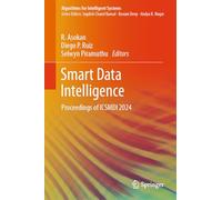 Smart Data Intelligence: Proceedings of Icsmdi 2024