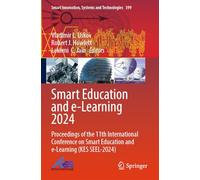 Smart Education and e-Learning 2024: Proceedings of the 11th International Conference on Smart Education and e-Learning (KES SEEL-2024)