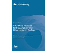 Smart Grid Analytics For Sustainability And Urbanization In Big Data