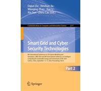 Smart Grid and Cyber Security Technologies: 8th International Conference on Life System Modeling and Simulation, Lsms 2024 and 8th International ... September 13-15, 2024, Proceedings, Part II