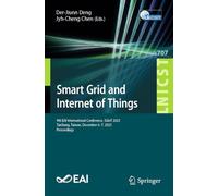 Smart Grid and Internet of Things: 9th EAI International Conference, SGIoT 2025, Taichung, Taiwan, December 6-7, 2025, Proceedings