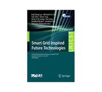 Smart Grid Inspired Future Technologies