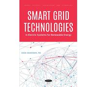 Smart Grid Technologies in Electric Systems for Renewable Energy