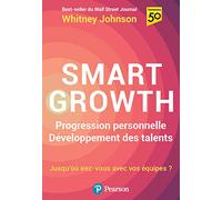 Smart Growth: Progression personnelle, Développement des talents