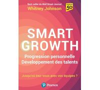 Smart Growth: Progression personnelle, Développement des talents