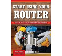 Smart Guide: Using Your Router Safety Tips and Project Setup for Quality Results - Editors of Skills Institute Press - Fox Chapel Publishing - ebook (ePub) - Livre
