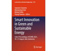 Smart Innovation in Green and Sustainable Energy: Select Proceedings of ICOME 2023, 30-31 August, Bali, Indonesia