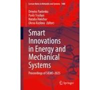 Smart Innovations In Energy And Mechanical Systems