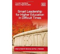 Smart Leadership For Higher Education In Difficult Times